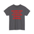 "Dad Didn't Raise a Bitch" Graphic T-Shirt