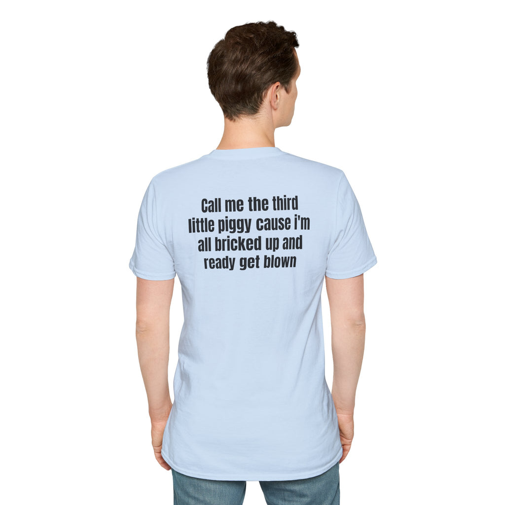 Third Little Piggy, Bricked Up & Ready Shirt