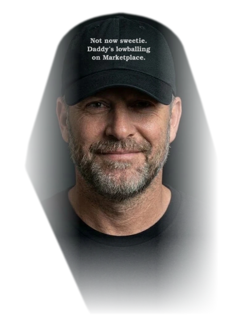 Washed Baseball Cap — "Not Now Sweetie. Daddy's Lowballing on Marketplace."
