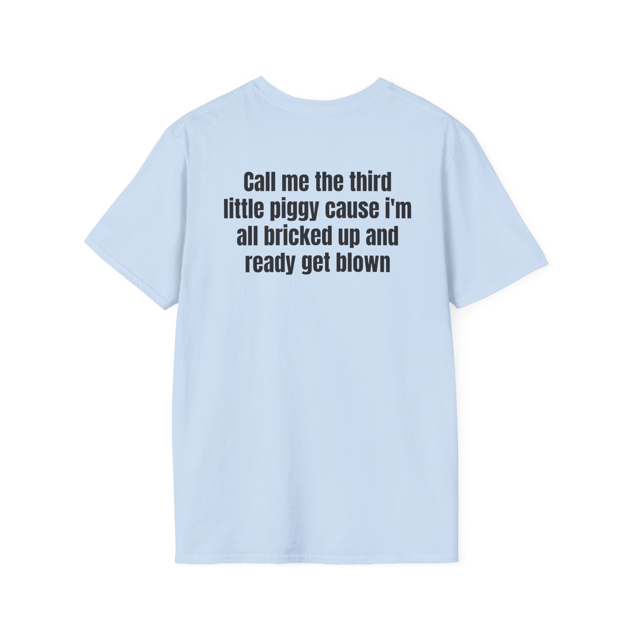 Third Little Piggy, Bricked Up & Ready Shirt