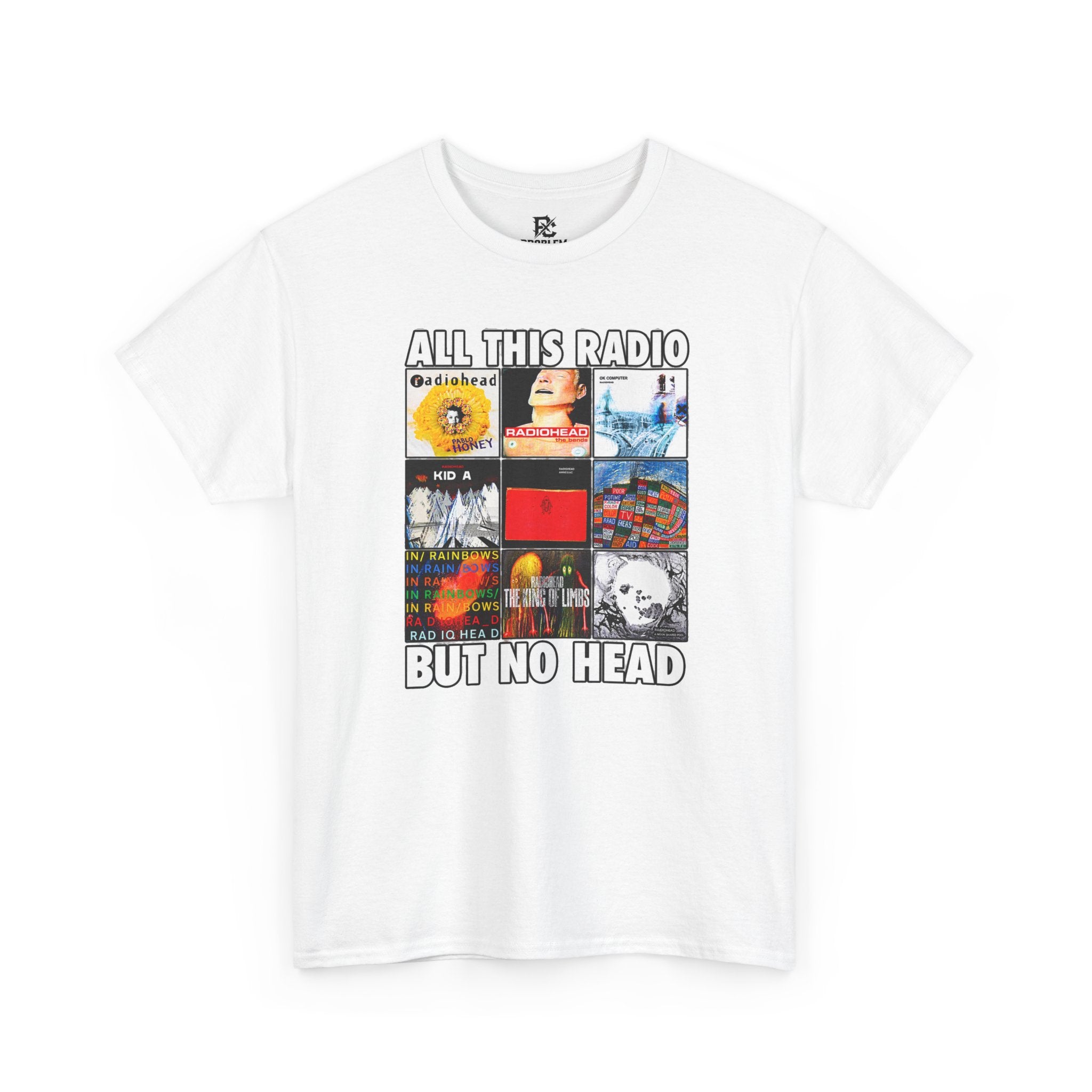 All This Radio But No Head? Shirt