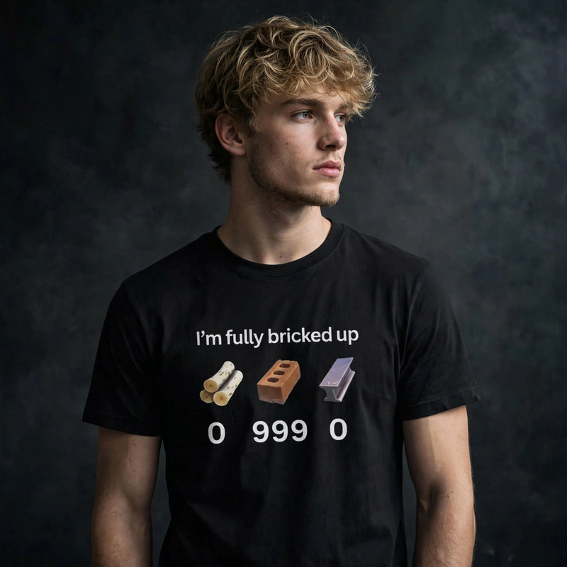 “I’m Fully Bricked Up” Graphic Tee
