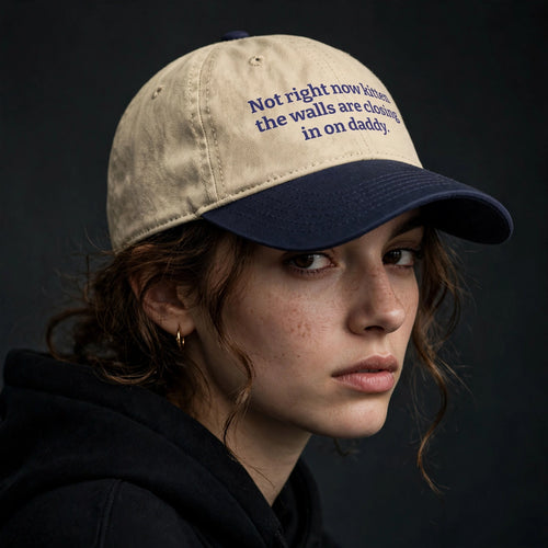 "Not Now Kitten, The Walls Are Closing In On Daddy" Funny Hat